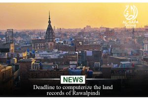 Deadline to computerize the land records of Rawalpindi